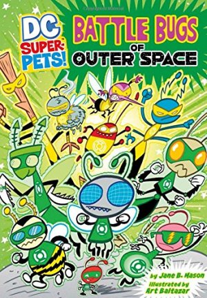 DC Super-Pets 9 - Battle Bugs of Outer Space