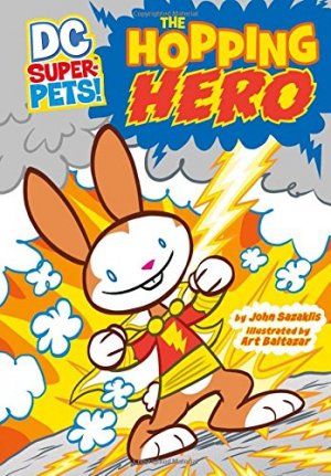 DC Super-Pets 12 - The Hopping Hero
