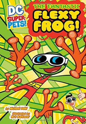 DC Super-Pets 24 - The Fantastic Flexy Frog