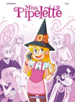 Miss pipelette 1 - Tome 1