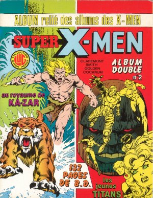 Les Etranges X-Men # 2 Reliure Éditeur (1984 - 1990)