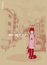 couverture, jaquette Woo-Lee et moi   (Atrabile Manga) Manhwa