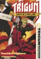 couverture, jaquette Trigun Maximum 9  (tonkam) Manga