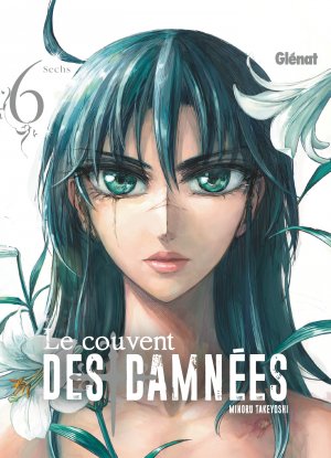 couverture, jaquette Le Couvent des damnées 6  (Glénat Manga) Manga
