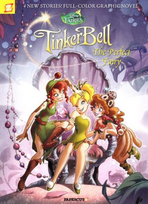 Disney - Les Fées 7 - Tinker Bell The Perfect Fairy