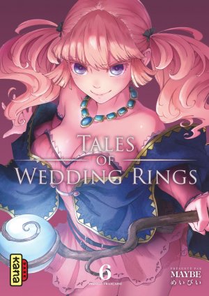 couverture, jaquette Tales of wedding rings 6  (kana) Manga
