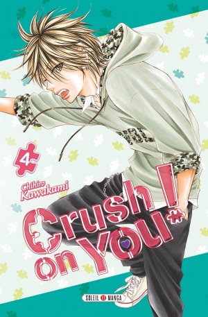 couverture, jaquette Crush on you! 4  (soleil manga) Manga