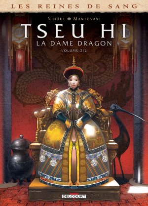 Les reines de sang - Tseu Hi, la dame dragon 2 - Volume 2/2