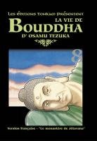 couverture, jaquette La vie de Bouddha 8 2ND EDITION (tonkam) Manga