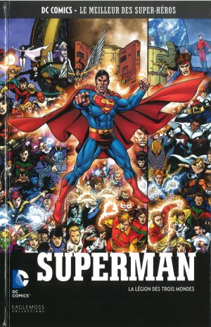 DC Comics - Le Meilleur des Super-Héros 67 - Superman : La Légion des trois mondes