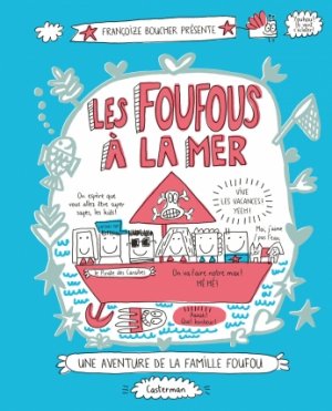Une aventure de la famille Foufou 3 - les Foufous à la mer