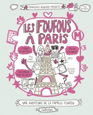 Une aventure de la famille Foufou 4 - Les Foufous à Paris