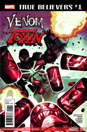 True Believers - Venom - Toxin édition Issue (2018)