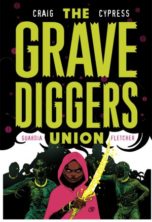 The Gravediggers Union 7