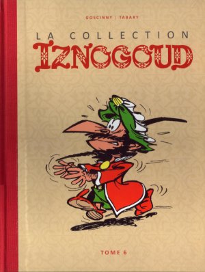 Iznogoud 6 réédition