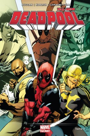 Deadpool # 3 TPB HC - Marvel NOW! - Deadpool V5