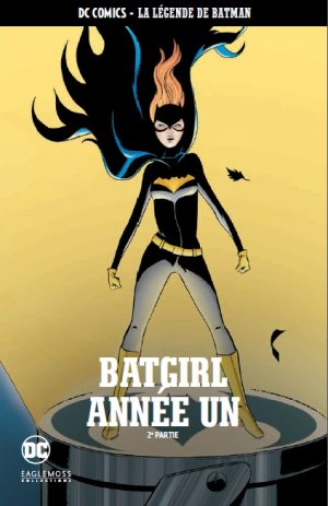 couverture, jaquette DC Comics - La Légende de Batman 10  - Batgirl Année Un - Partie 2TPB hardcover (cartonnée) (Eaglemoss (France)) Comics