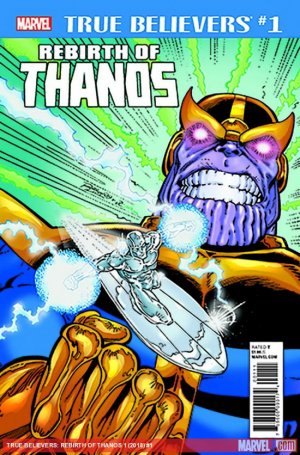 True Believers - Rebirth of Thanos 1