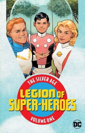 Legion of Super-Heroes - The Silver Age édition TPB softcover (souple)