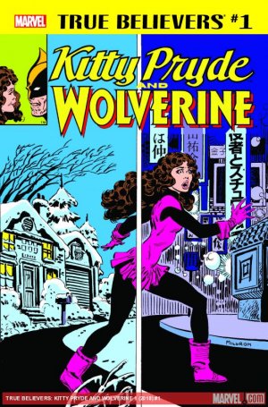 True Believers - Kitty Pryde and Wolverine édition Issue (2018)