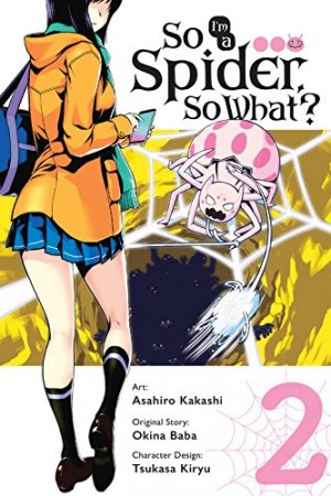 couverture, jaquette So I'm a spider, so what ? 2  (Yen Press) Manga