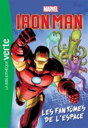 Héros Marvel 2 - Iron Man, Les Fantômes de l'espace