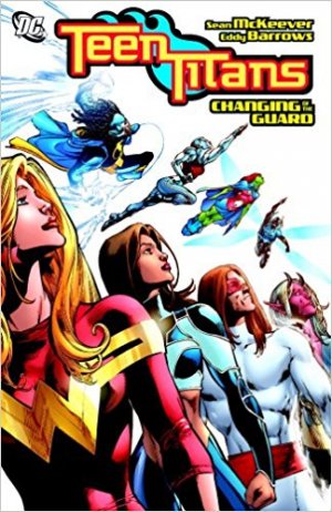 Teen Titans 10 - Changing of the Guard