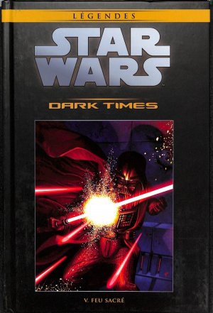 Star Wars - La Collection de Référence 40 - Dark Times - V. Feu Sacré