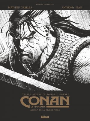 Conan le Cimmérien 3 Edition Spéciale N/B