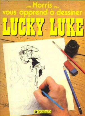 Morris vous apprend à dessiner Lucky Luke édition Simple