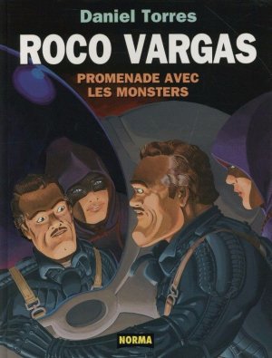 Les aventures sidérales de Roco Vargas 7 - Promenade avec les monsters 