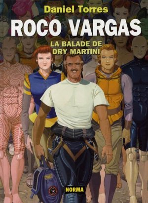 Les aventures sidérales de Roco Vargas 8 - La balade de dry martini 