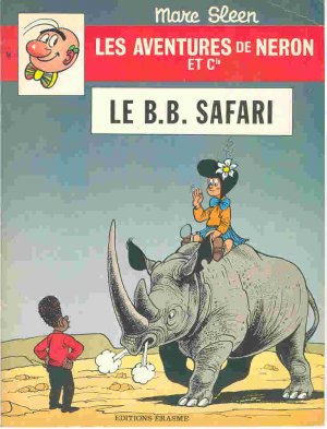 Les aventures de Néron et Cie 68 - Le B.B. safari