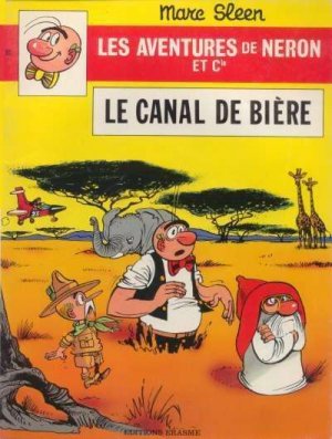 Les aventures de Néron et Cie 83 - Le canal de bière