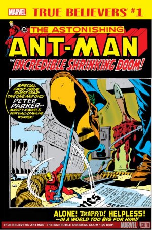 True Believers - Ant-Man - The Incredible Shrinking Doom édition Issue (2018)