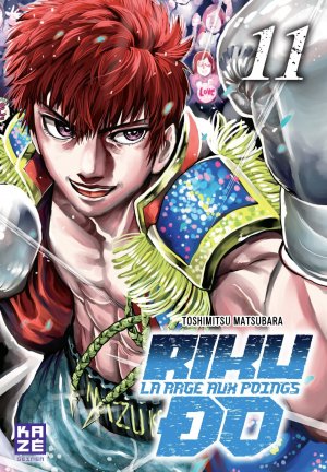 couverture, jaquette Riku-do - La rage aux poings 11  (kazé manga) Manga