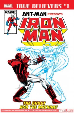 True Believers - Ant-Man Presents Iron Man - The Ghost and the Machine 1