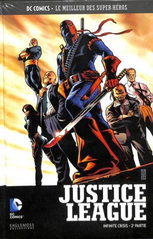 DC Comics - Le Meilleur des Super-Héros 9 - Justice League : Infinite Crisis - 2e partie