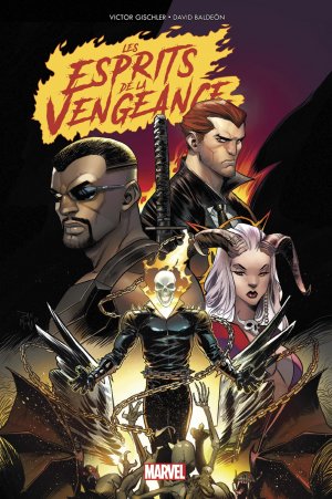 Les Esprits de la Vengeance édition TPB Hardcover - 100% Marvel