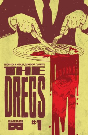The Dregs édition Issues (2017)