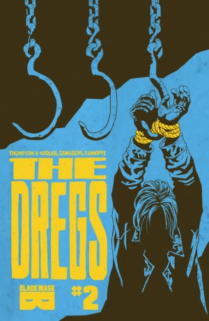 The Dregs # 2 Issues (2017)