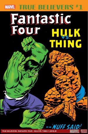 True Believers - Fantastic Four - Hulk Vs. Thing édition Issue (2018)