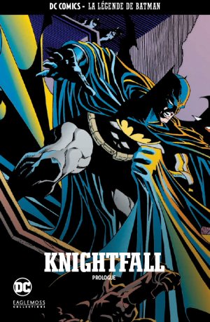 DC Comics - La Légende de Batman 19 - Knightfall Prologue