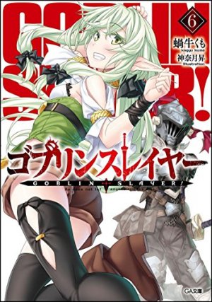 couverture, jaquette Goblin Slayer 6  (Softbank) Light novel