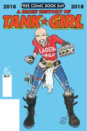 Free Comic Book Day 2018 - A brief history of Tank Girl édition Issues