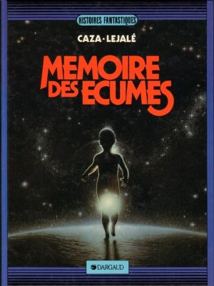 couverture, jaquette Mémoire des écumes   - Mémoire des écumes (dargaud) BD
