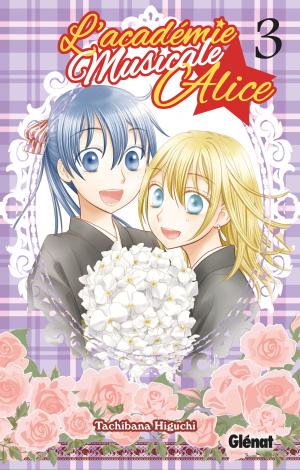 couverture, jaquette L'académie musicale alice 3  (Glénat Manga) Manga