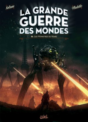 La grande guerre des mondes 3 - Les monstres de Mars