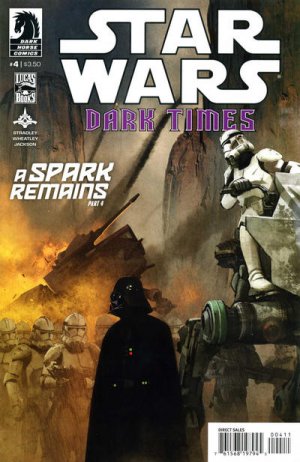 Star Wars - Dark Times : A Spark Remains # 4 Issues
