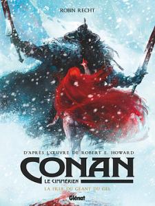 Conan le Cimmérien 4 - La fille du géant du gel